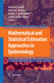 Mathematical and Statistical Estimation Approaches in Epidemiology