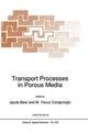 Transport Processes in Porous Media