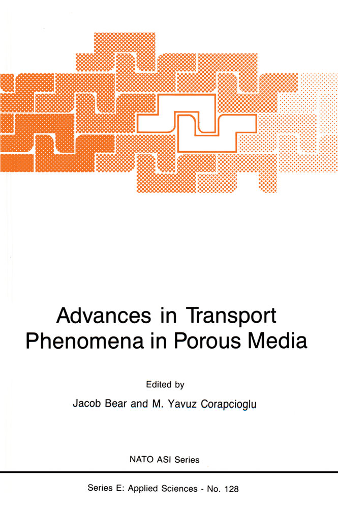 Advances in Transport Phenomena in Porous Media