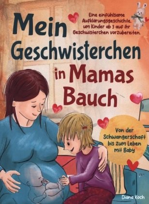 Mein Geschwisterchen in Mamas Bauch