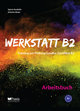 Werkstatt B2 - Arbeitsbuch