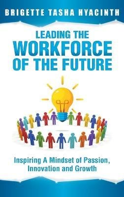 Leading the Workforce of the Future