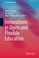 Innovations in Open and Flexible Education