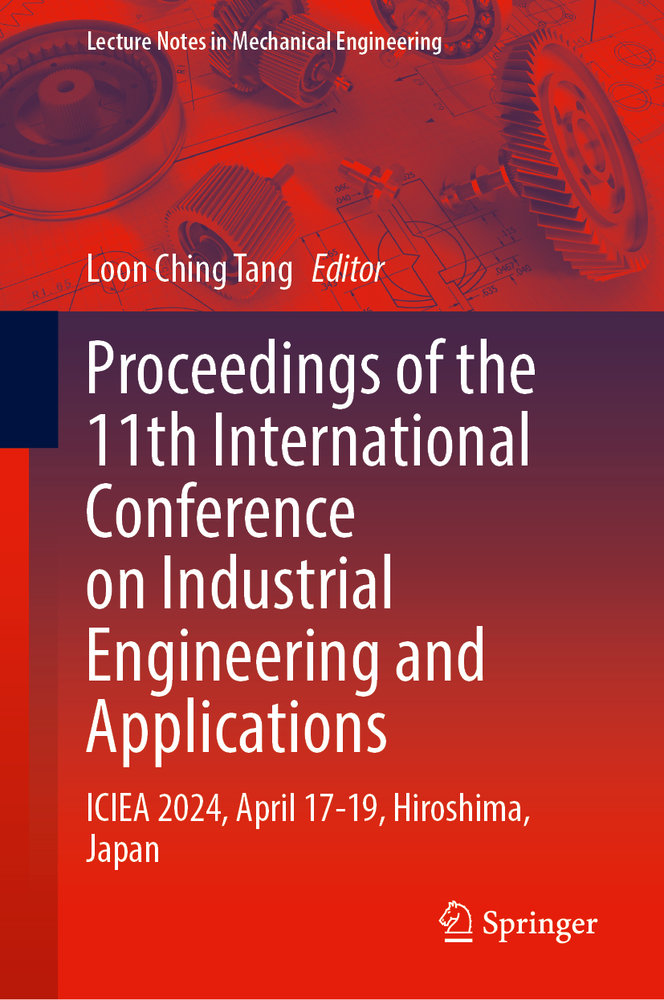 Proceedings of the 11th International Conference on Industrial Engineering and Applications