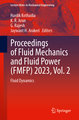 Proceedings of Fluid Mechanics and Fluid Power (FMFP) 2023, Vol. 2