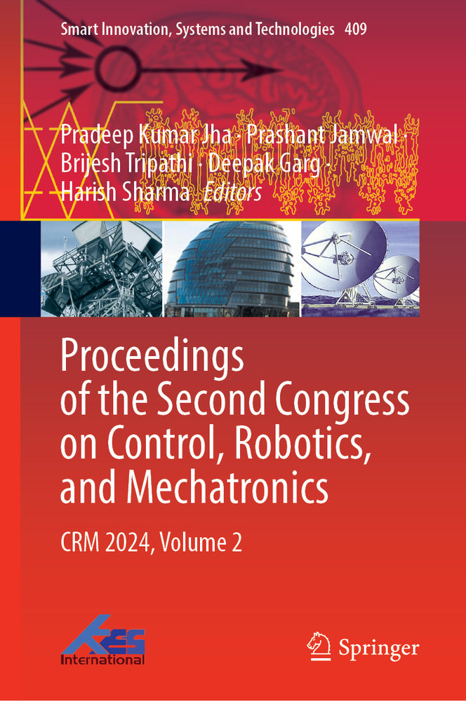 Proceedings of the Second Congress on Control, Robotics, and Mechatronics