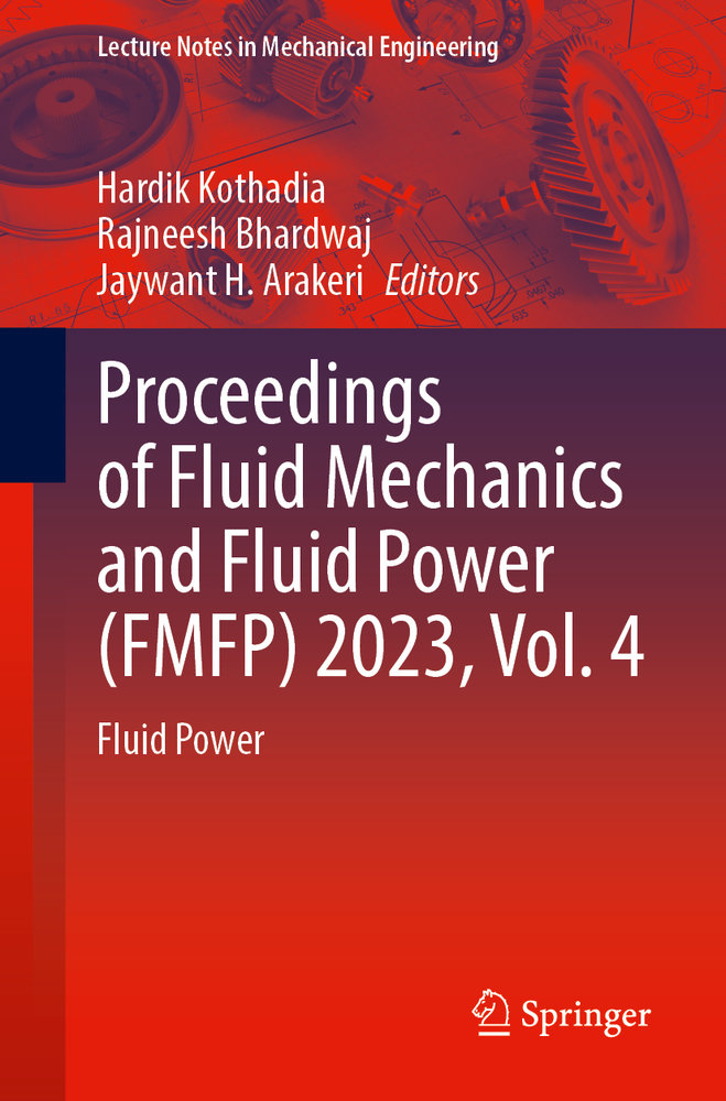 Proceedings of Fluid Mechanics and Fluid Power (FMFP) 2023, Vol. 4