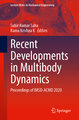 Recent Developments in Multibody Dynamics