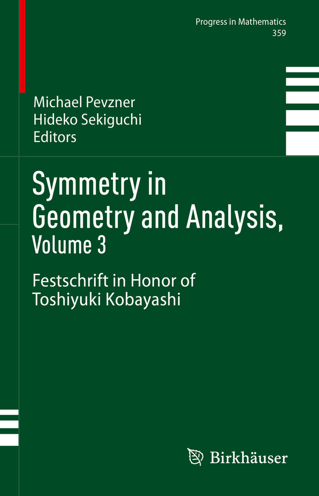 Symmetry in Geometry and Analysis, Volume 3