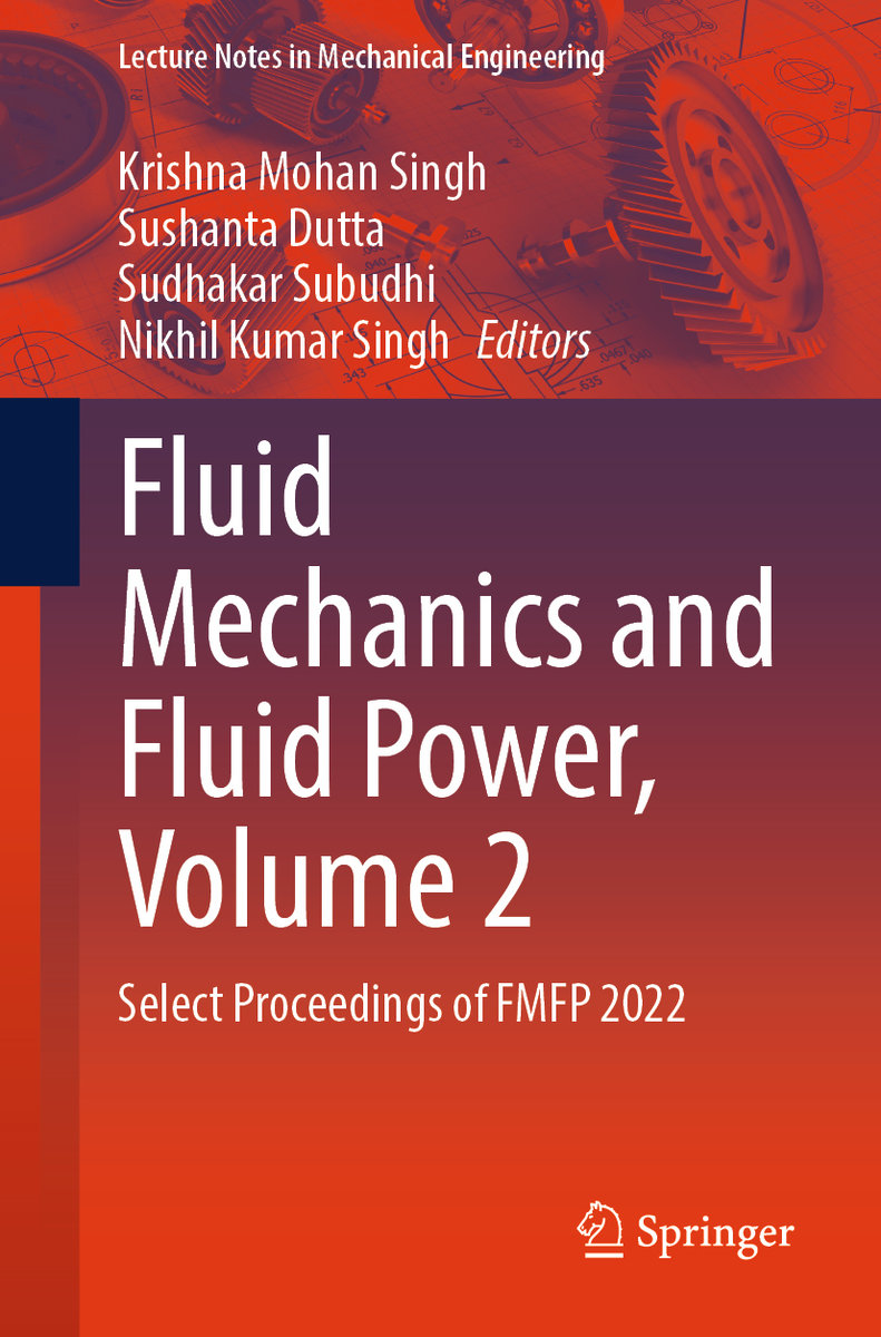 Fluid Mechanics and Fluid Power, Volume 2