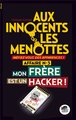 Aux innocents les menottes