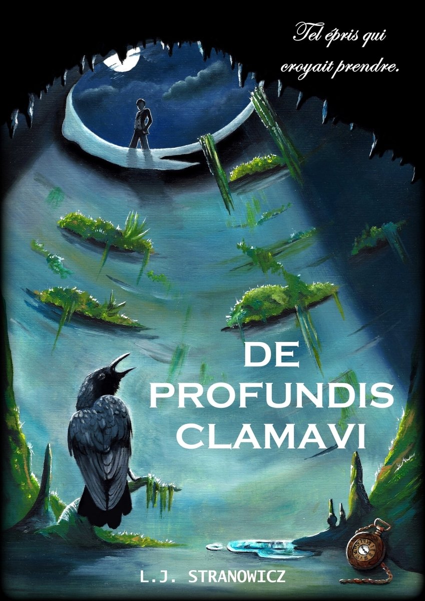 De profundis clamavi - tel epris qui croyait prendre