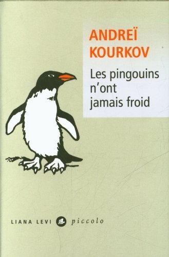 Les pingouins n'ont jamais froid