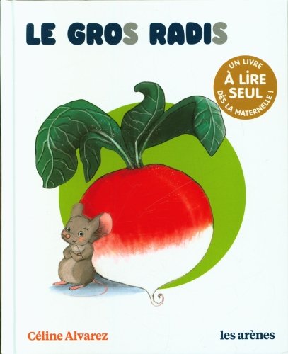 Le gros radis