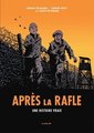 Après la rafle : une histoire vraie