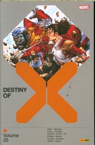 Destiny of X. Tome 25