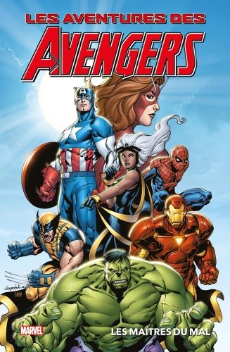 Les aventures des Avengers. Les maîtres du mal