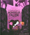 La chasse au trésor de monsieur Taupe