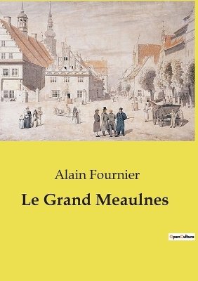 Le Grand Meaulnes