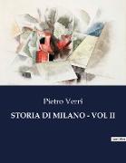 STORIA DI MILANO - VOL II