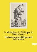 Histoires scientifiques et édifiantes