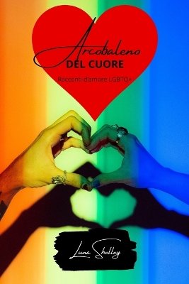 Arcobaleno del cuore