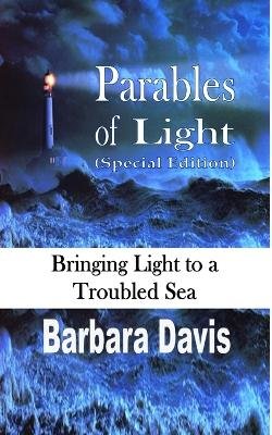 Parables of Light (Special Edition)