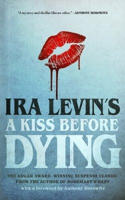 A Kiss Before Dying