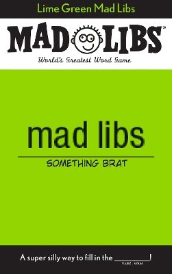 Lime Green Mad Libs