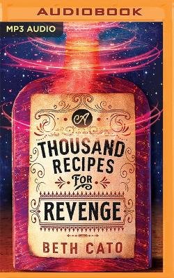 A Thousand Recipes for Revenge