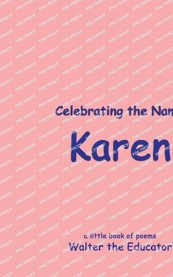 Celebrating the Name Karen