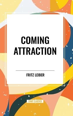 Coming Attraction