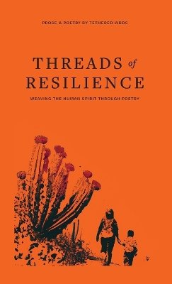 Threads of Resilience