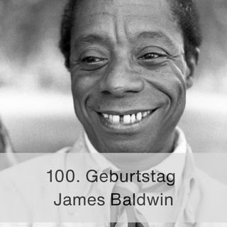 100. Geburtstag James Baldwin